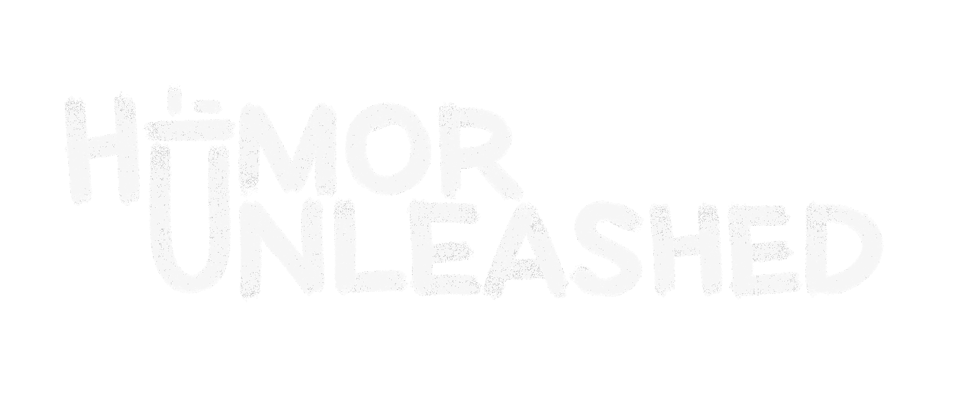 Hümor Unleashed